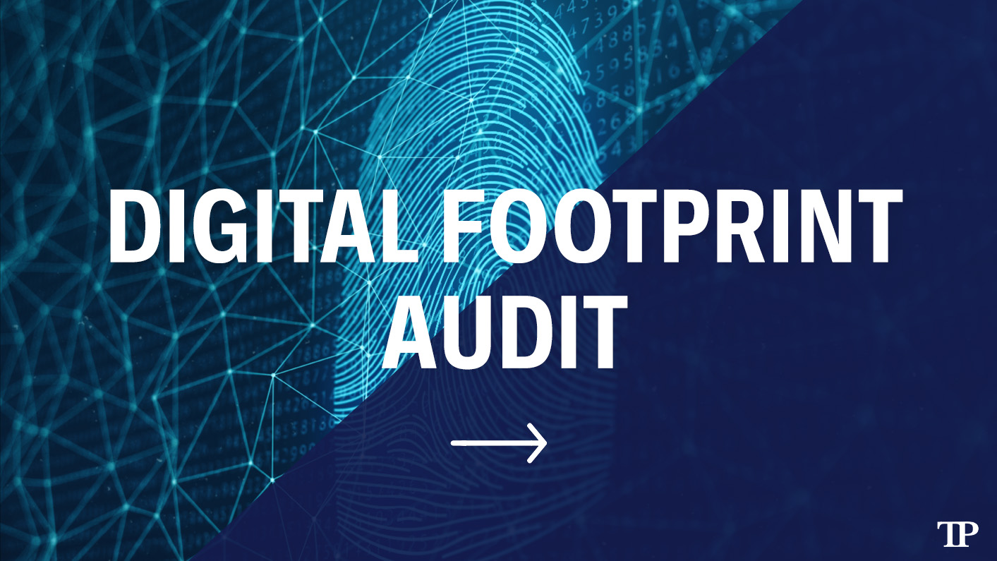 Digital Footprint Audit
